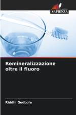 Remineralizzazione oltre il fluoro af Riddhi Godbole