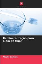 Remineralização para além do flúor af Riddhi Godbole