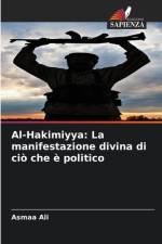 Al-Hakimiyya: La manifestazione divina di ciò che è politico af Asmaa Ali