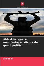 Al-Hakimiyya: A manifestação divina do que é político af Asmaa Ali