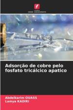 Adsorção de cobre pelo fosfato tricálcico apatico af Abdelkarim Ouass