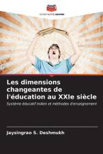 Les dimensions changeantes de l'éducation au XXIe siècle af Jaysingrao S. Deshmukh