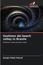 Gestione del beach volley in Brasile af Sérgio Pablo Petcof