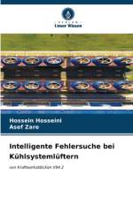 Intelligente Fehlersuche bei Kühlsystemlüftern af Hossein Hosseini