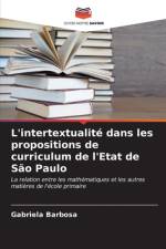 L'intertextualité dans les propositions de curriculum de l'Etat de São Paulo af Gabriela Barbosa