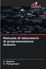 Manuale di laboratorio di programmazione Arduino af S. Nagaraj