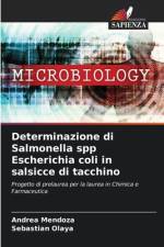 Determinazione di Salmonella spp Escherichia coli in salsicce di tacchino af Andrea Mendoza