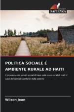 POLITICA SOCIALE E AMBIENTE RURALE AD HAITI af Wilson Jean