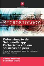 Determinação de Salmonella spp Escherichia coli em salsichas de peru af Andrea Mendoza