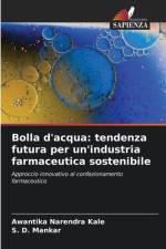 Bolla d'acqua: tendenza futura per un'industria farmaceutica sostenibile af Awantika Narendra Kale