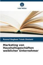 Marketing von Haushaltsgeschäften weiblicher Unternehmer af Rasoul Baghaei Talab Sholami