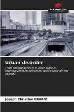 Urban disorder af Joseph Christian Gbabio