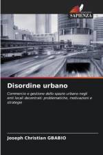 Disordine urbano af Joseph Christian Gbabio