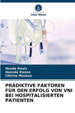 PRÄDIKTIVE FAKTOREN FÜR DEN ERFOLG VON VNI BEI HOSPITALISIERTEN PATIENTEN af Houda Rouis