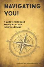 Navigating You! af Tina Weaver
