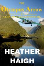 The Olympus Arrow af Heather Haigh