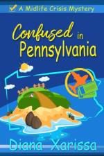 Confused in Pennsylvania af Diana Xarissa
