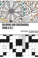 Coloring and Crosswords from A to Z af Amishi Pravin Sanghvi