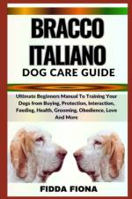 Bracco Italiano Dog Care Guide af Fidda Fiona