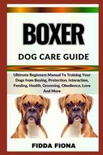 Boxer Dog Care Guide af Fidda Fiona
