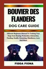 Bouvier Des Flanders Dog Care Guide af Fidda Fiona
