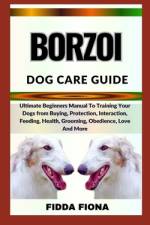 Borzoi Dog Care Guide af Fidda Fiona