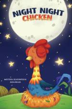 Night Night Chicken af Kris Miller