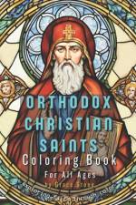 Orthodox Christian Saints - Coloring Book For All Ages af Grace Stone