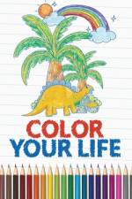 Color Your Life - Kids Coloring Book af Manmeet Kaur