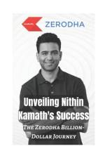 Unveiling Nithin Kamath's Success af Prabal Jain