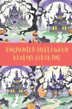 Enchanted Halloween Rralms Coloring af Joyce C Casas