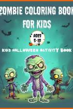 Zombie Coloring Book for Kids Ages 5-10 - Kids Halloween Activity Book af David Fletcher