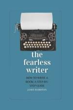 The Fearless Writer af Jamie Hairston
