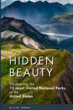 Hidden Beauty af V W Lohman
