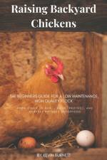 Raising Backyard Chickens af Kevin Burnett