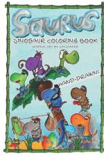 Saurus The Dinosaur Coloring Book af Dan Danner