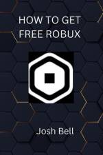 How to get free robux af Josh Bell