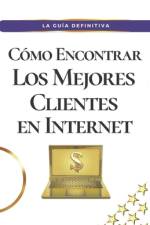 Cómo encontrar Los mejores clientes en Internet af Matheus Martins Soares