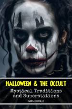 Halloween and the Occult af Shah Rukh