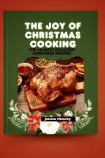The Joy of Christmas Cooking af Jessica Hensley