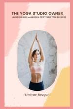 The Yoga Studio Owner af Emerson Reagan