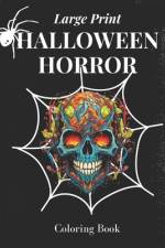 Halloween Horror Coloring Book af Brandi S Hatcher