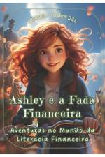 Ashley e a Fada Financeira af Yevhen Dukh