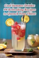 Cool Summer Drinks af Urban Palette Kitchen