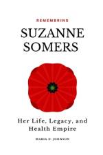 Remembering Suzanne Somers af Maria D Johnson