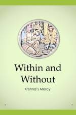 Within and Without af Krishna's Mercy