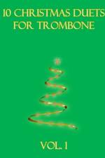 10 Christmas Duets for Trombone af B C Dockery