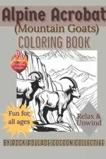 Alpine Acrobat (Mountain Goats) af Erin D Mahoney
