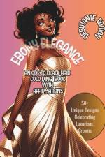 Ebony Elegance af Quotina Floyd