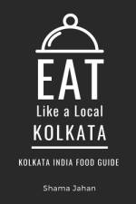 Eat Like a Local- Kolkata af Eat Like a Local